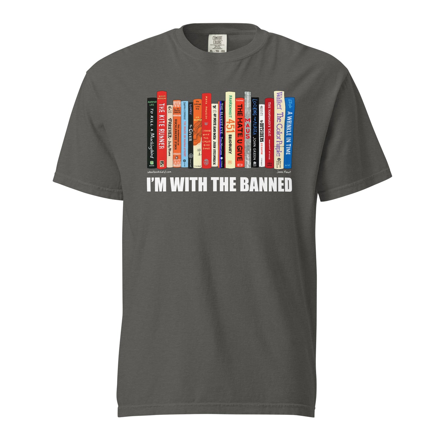 I'm With the Banned T-Shirt by Jane Mount – a literary graphic tee celebrating banned books. Soft, comfortable, and perfect for book lovers who support the freedom to read.