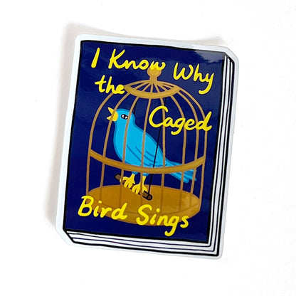 Book Sticker: I Know Why the Caged Bird Sings